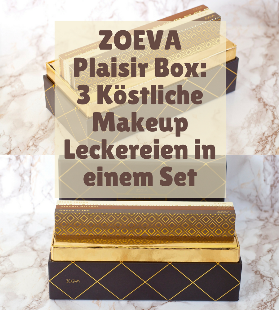 ZOEVA Plaisir Box Review