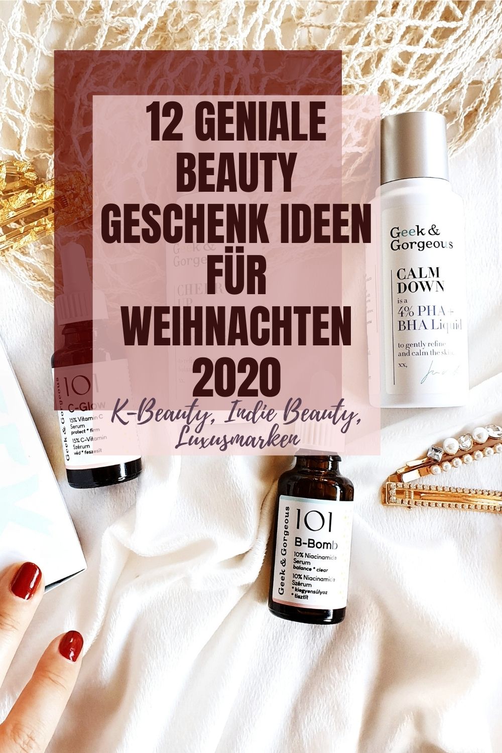 12 Geniale Beauty Geschenk Ideen für Weihnachten 2020