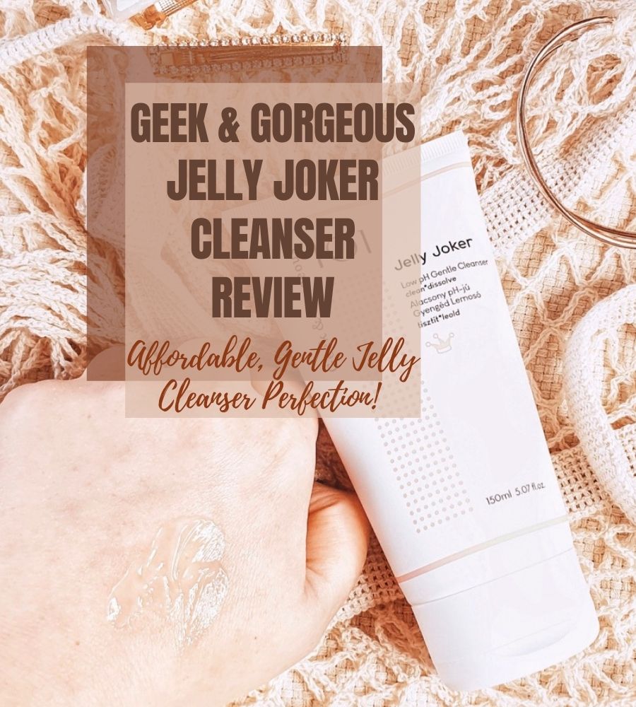 Geek & Gorgeous Jelly Joker review