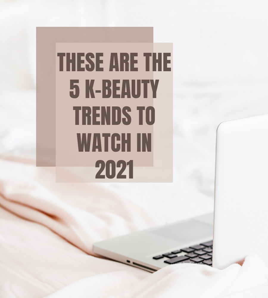 5 K-beauty trends for 2021